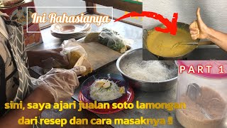 RESEP SOTO AYAM LAMONGAN. bagian1 [ IDE USAHA JUALAN SOTO AYAM LAMONGAN ]