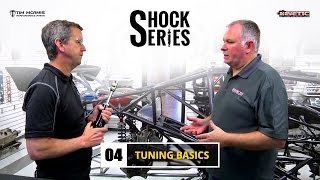 Shock Series: 04  Tuning Basics