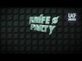 Knife Party (Exclusive Artist Mix)
