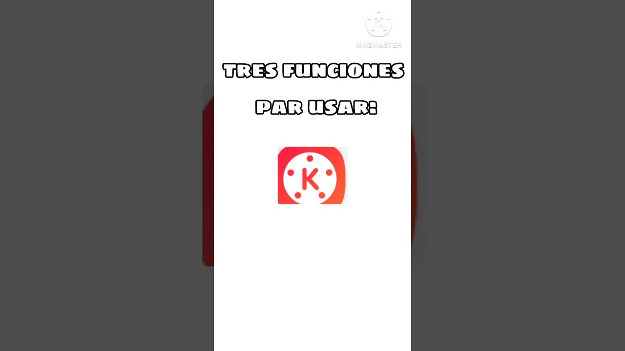 Tres funciones para usar kinemaster