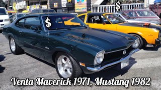 En Venta Ford Maverick 1971, Ford Mustang Hard Top 1982, Bazar de la Carcacha.