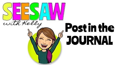 Post Student Work in Seesaw