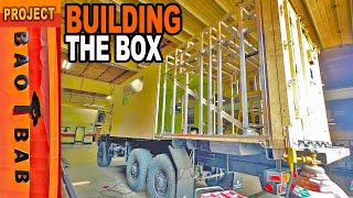 Expedition Truck Habitat Box DIY Build | Ep 5