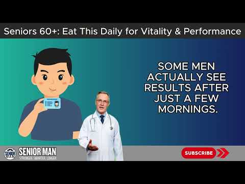 Men Over 60 This Morning Trick Boosts Vitality Fast Advice For Elderly