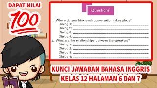 Kunci Jawaban Bahasa Inggris Kelas 12 Halaman 6 7 Questions