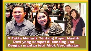 5 Fakta Menarik Tentang Puput Nastiti Devi Yg Di Bandingkan Ahok Dengan Veronikatan
