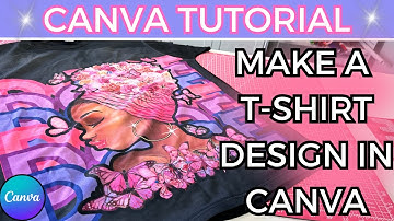 SUBLIMATION DESIGN | USING CANVA PRO | How to Use Canva Pro to design T-Shirt Images For Beginners