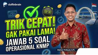 GAK PAKAI LAMA! Trik Cepat Jawab 5 Soal Manajer Operasional KNMP