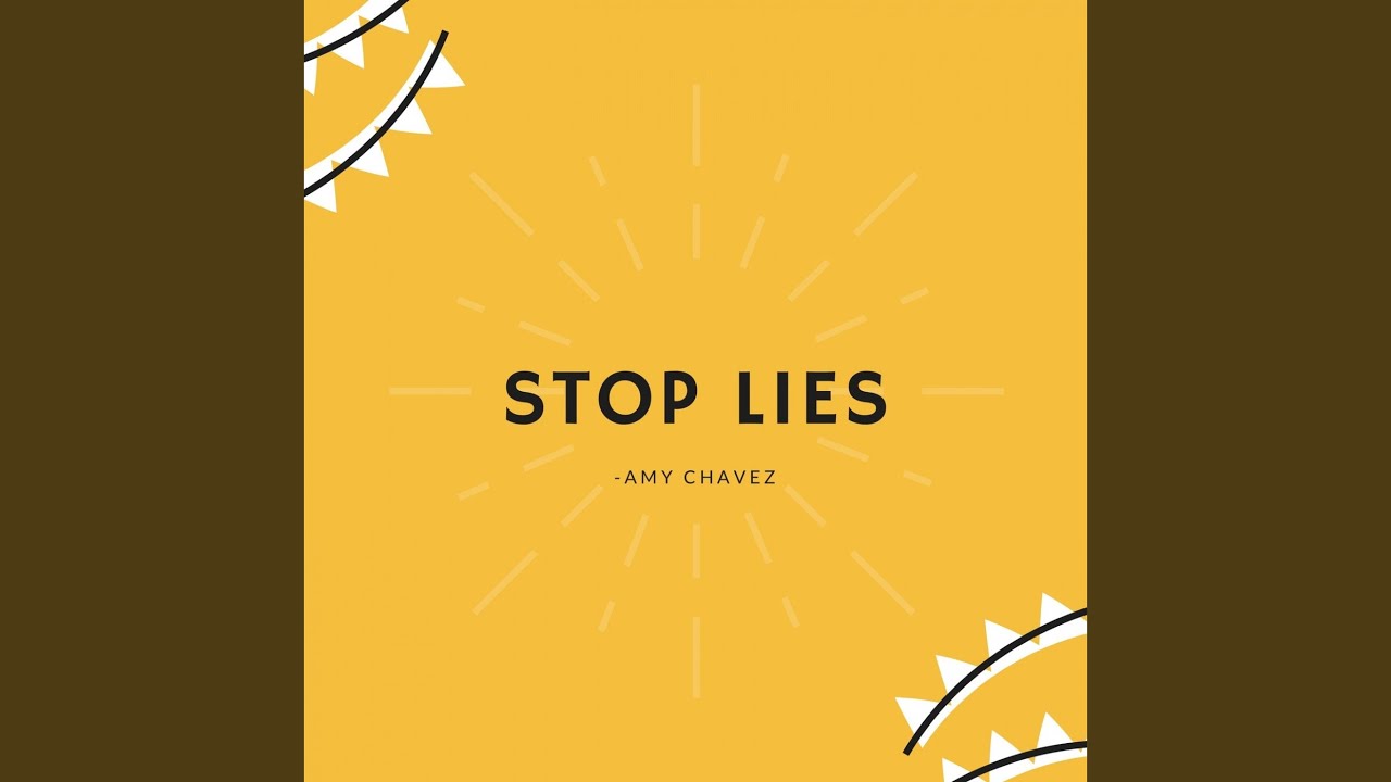 Stop Lies - YouTube