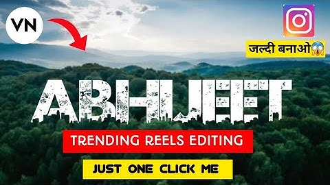 Viral Jungle Name Reels Editing Tutorial | New VN App Template | JUST ONE CLICK 🔥