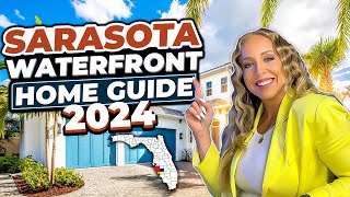 2024 SARASOTA WATERFRONT HOMES Essential Guide Before You Buy Relocating To Sarasota Florida