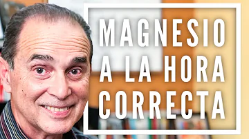 ¿Cuánto tarda el magnesio en hacer efecto?