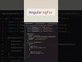 Angular ngFor #angular #coding #forloop #directives #loops #interview #technical #programming#viral