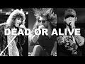 Dead Or Alive  -  NEUEN featuring Jon Bon Jovi, Danny Worsnop and Eminem