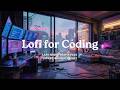 Lofi for Coding 💻 Your 4-Hour Late Night Deep Focus Sanctuary