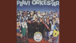 Video thumbnail of "Plavi orkestar - Parajlija"