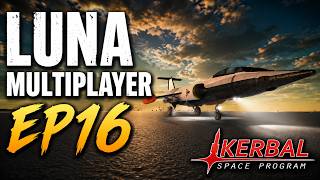 KSP| LMP Shenanigans LIVE! [EP 16]