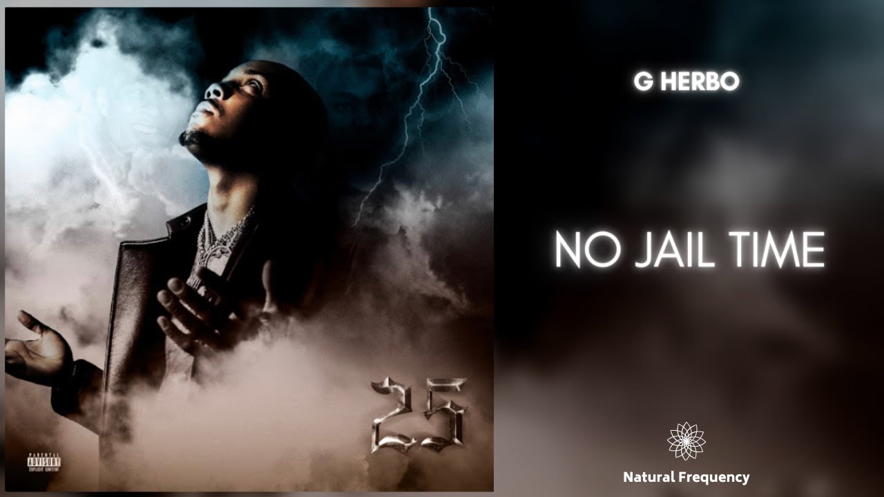 G Herbo - No Jail Time (432Hz)