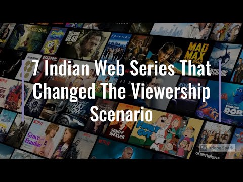 7 Indian Web Series That Changed The Viewership Scenario