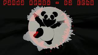 Dj Echo Ft Desiigner - Panda Remix