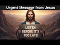 ❗Urgent message from Jesus ⚡✨ Listen before it's too late #godsays #angel11