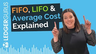 Understanding FIFO, LIFO, and Average Cost Methods for Inventory