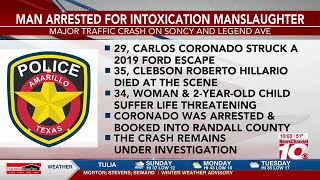 Man arrested for intoxication manslaughter after deadly crash on Soncy