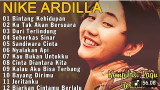 NIKE ARDILA FULL ALBUM TERBAIK |BINTANG KEHIDUPAN |KU TAK AKAN BERSUARA