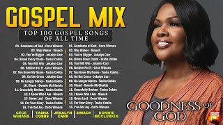 2 Hours Best Gospel Music of All Time | GOODNESS OF GOD | CeCe Winans  Tasha Cobbs  Jekalyn Carr