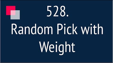 Random Pick with Weight (Leetcode 528)
