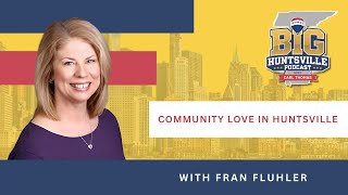 Exploring Community Love Through Huntsville's Manna House - EP 22