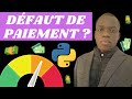 Dtection des dfauts de paiements de crdits bancaires  modle de machine learning  episode 1