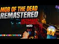Black Ops 3 UEM Mod Mob Of The Dead Gameplay Live Comentary Part 2