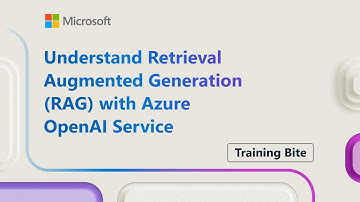 Understand Retrieval Augmented Generation (RAG) with Azure OpenAI Service