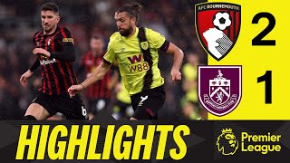 Clarets Suffer Cherries Defeat | HIGHLIGHTS | Bournemouth 2-1 Burnley