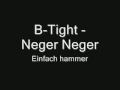 Neger Neger Btight