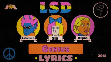 LSD - Genius - Lyrics (feat  Sia, Diplo & Labrinth)