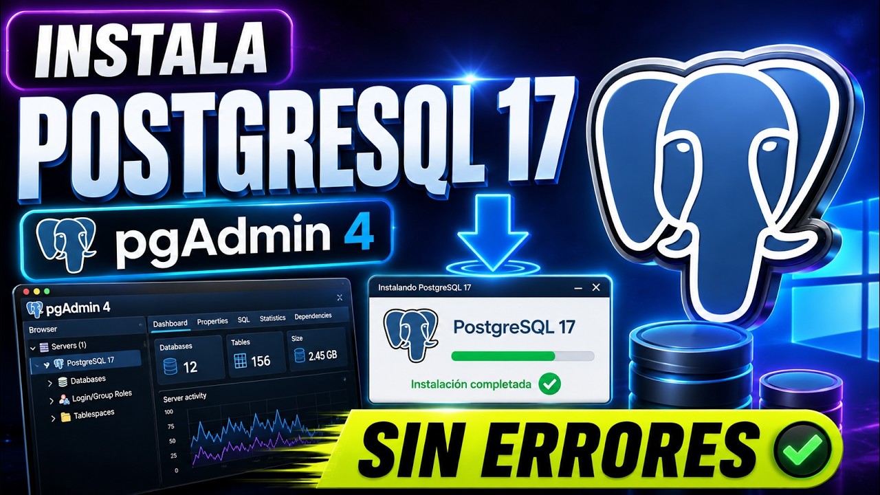 Descarga e Instalación de PostgreSQL 17 & pgAdmin4 | Paso a Paso ...