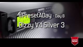 #PresetADay - Dizzy V4 Silver 3 - AXE FX II / AX8 Rhythm and Solo Patches