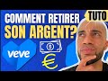 Tuto  comment retirer son argent de veve