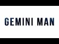 Gemini Man 2019 Theme Music