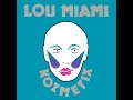 Lou Miami and the Kozmetix (1982)
