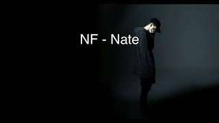 NF - Nate Lyrics