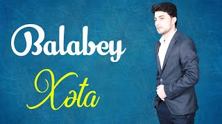 Balabey - Xeta | YENI 2019 chords