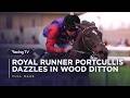 Royal runner Portcullis dazzles on debut in Wood Ditton | Full Race | 2026 | Racing TV