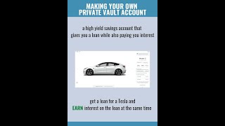 Buying a Tesla and Paying a Mortgage inside a Private Vault Account