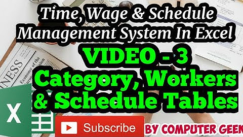 Time, Wage and Schedule Management System - Video 3 - Developing Category, Workers & Schedule Tables