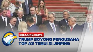 BREAKING NEWS - Trump Boyong Elon Musk Hingga Tim Cook Temui Xi Jinping