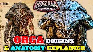 Origins + Anatomy of Orga (Godzilla 1999) — The Alien Organism That Tried To Steal Godzilla's DNA