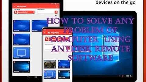 How to solve any problem of computer using anydesk remote software